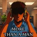 More Than a Man