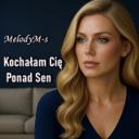 Kochałam Cię Ponad Sen