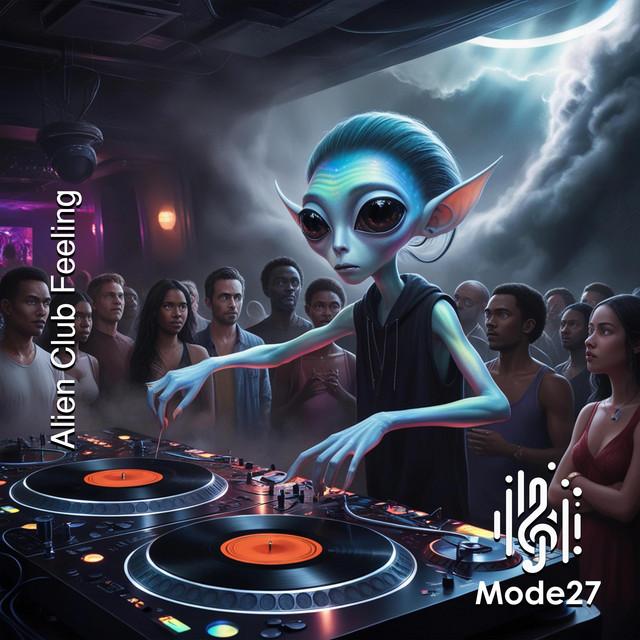 Alien Club Feeling