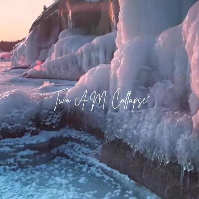 Two A.M. Collapse