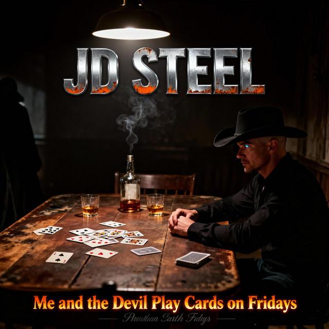 Me and the Devil Play Cards on Fridays