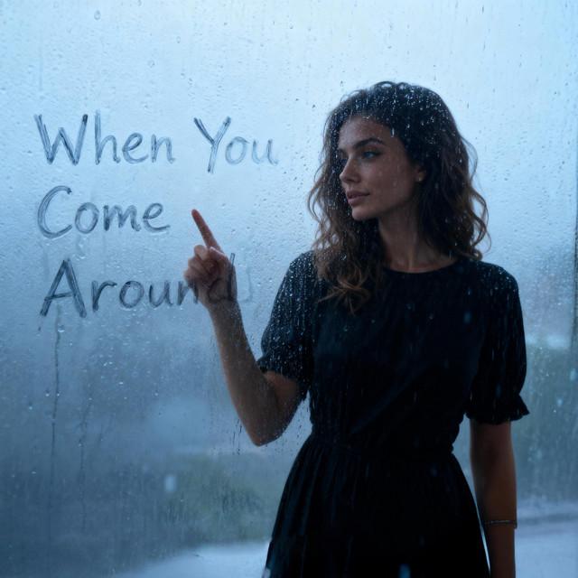 When You Come Around