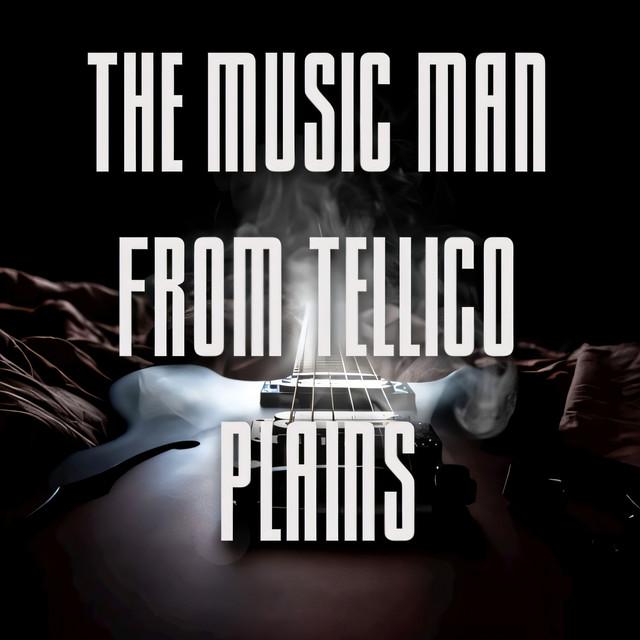 The Music Man From Tellico Plains