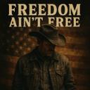 Freedom Ain't Free