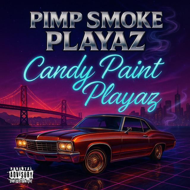 Candy Paint Playaz