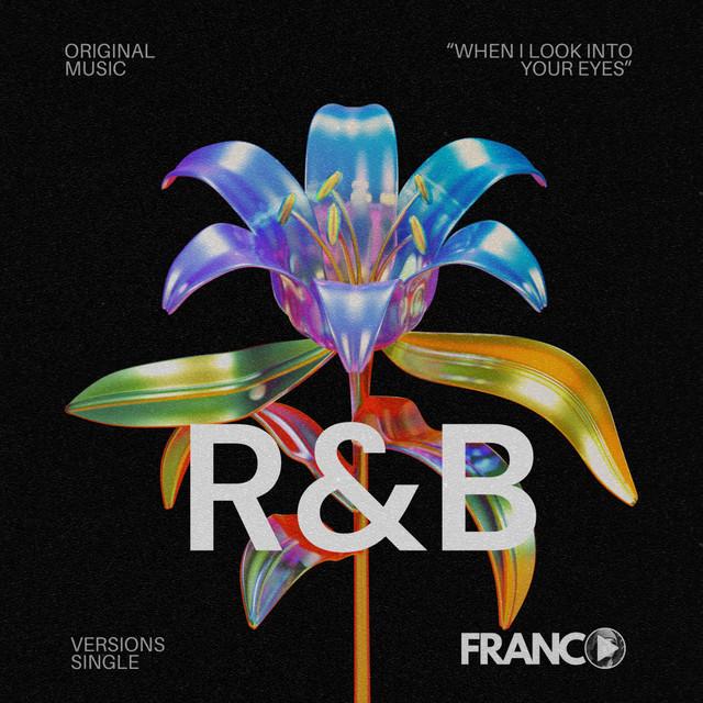 When I look into your eyes