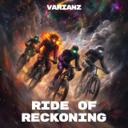Ride Of Reckoning