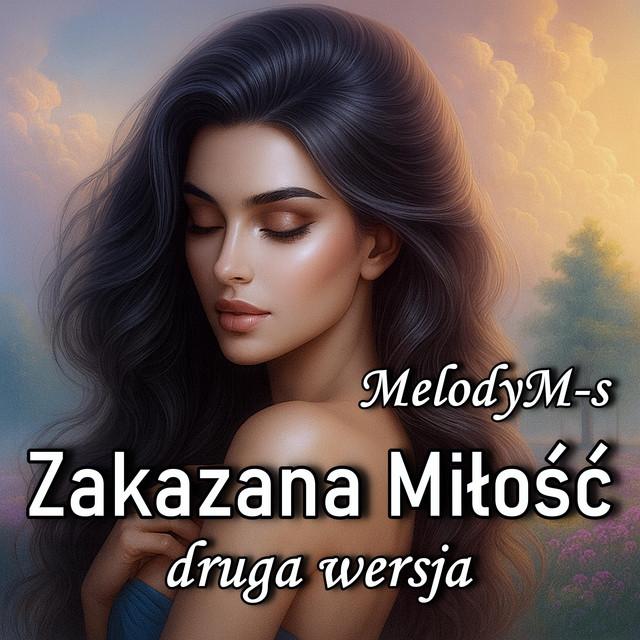 Zakazana Miłość - druga wersja