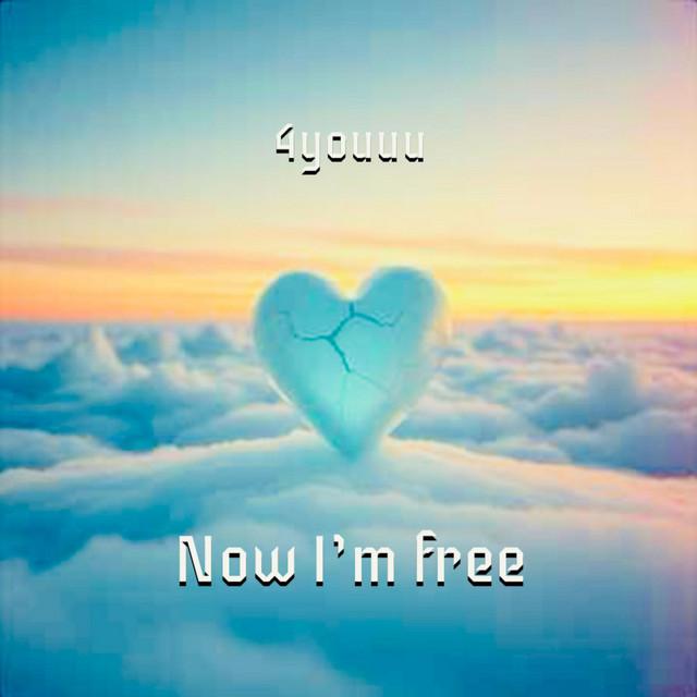 Now I'm free