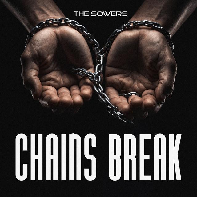 Chains Break