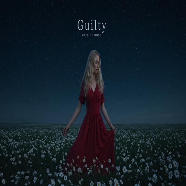 Guilty - Post-Metal Ballad Version