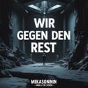 Wir gegen den Rest
