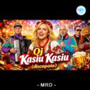 Oj Kasiu Kasiu - discopolo