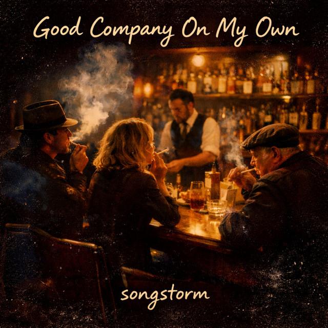 Good Company on My Own