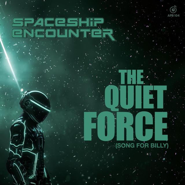 The Quiet Force (Song For Billy)