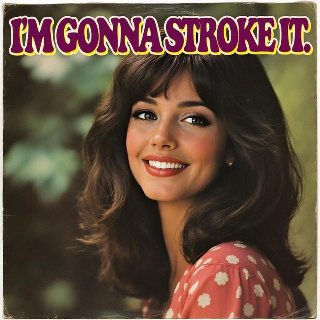 I'm Gonna Stroke It (Banned 1970S Song)