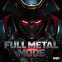 Full Metal Mode