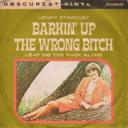 Barkin’ up the Wrong Bitch