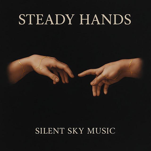 Steady Hands
