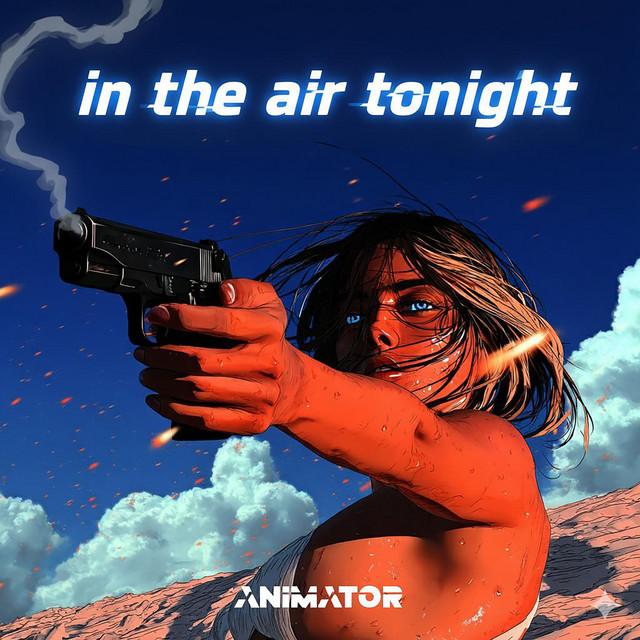 In the Air tonight