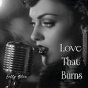 Love That Burns