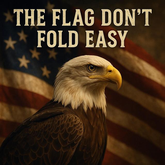 The Flag Don't Fold Easy