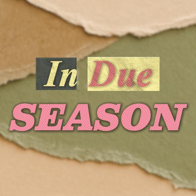 In Due Season