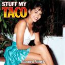 Stuff My Taco