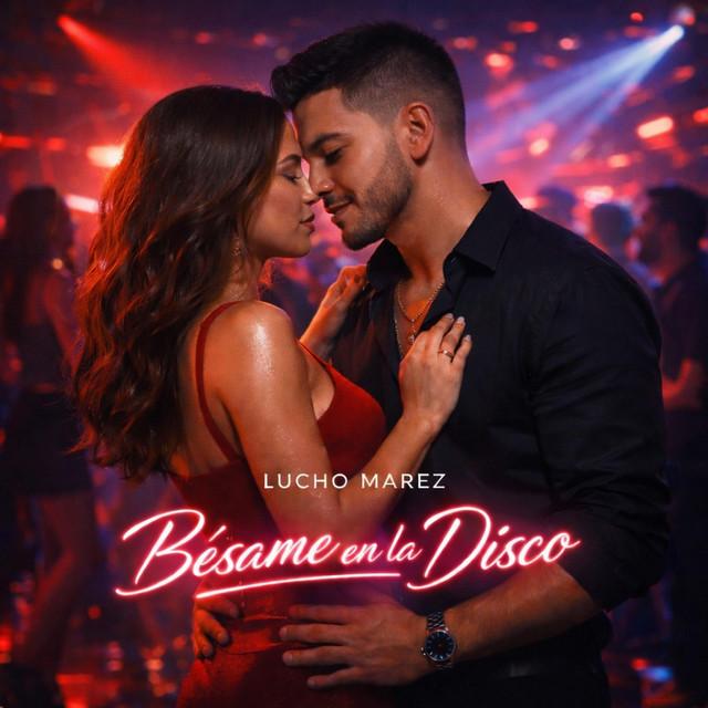 Bésame en la Disco