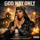 GOD WAY ONLY