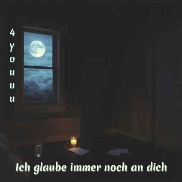 Ich glaube immer noch an dich