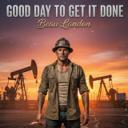 Good day to get it done