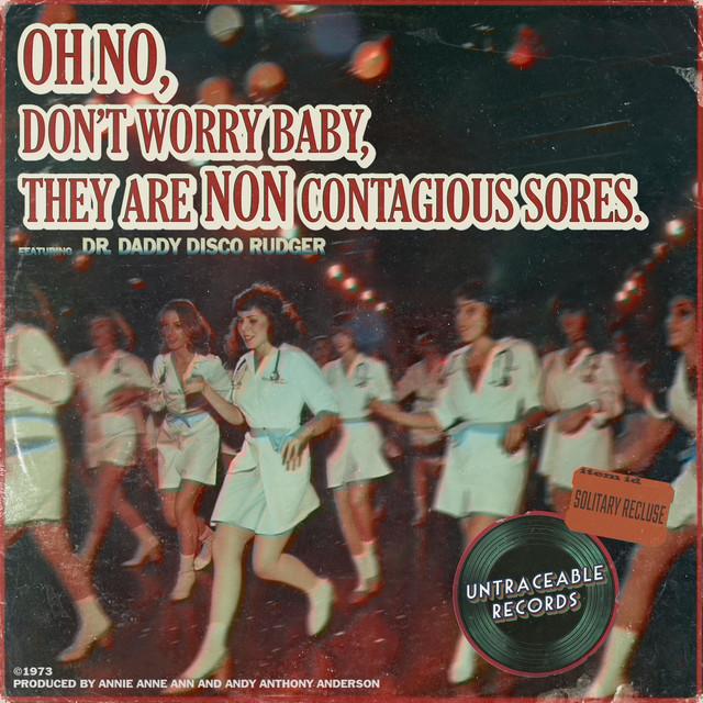 Oh no, don’t worry baby, they are non contagious sores