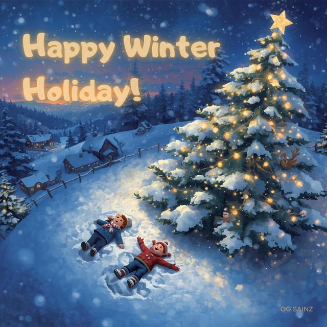 Happy Winter Holiday!