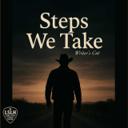 Steps we take - writer's cut