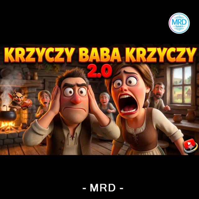 Krzyczy baba krzyczy 2.0