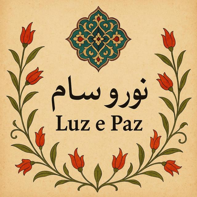 نور و سلام - Luz e Paz