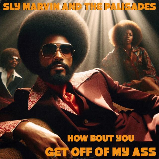 How Bout You Get Off Of My Ass (I'll Get To It Later)