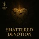 Shattered Devotion