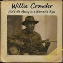 Ain't No Mercy in a Woman's Eyes