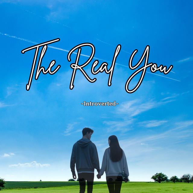 The Real You