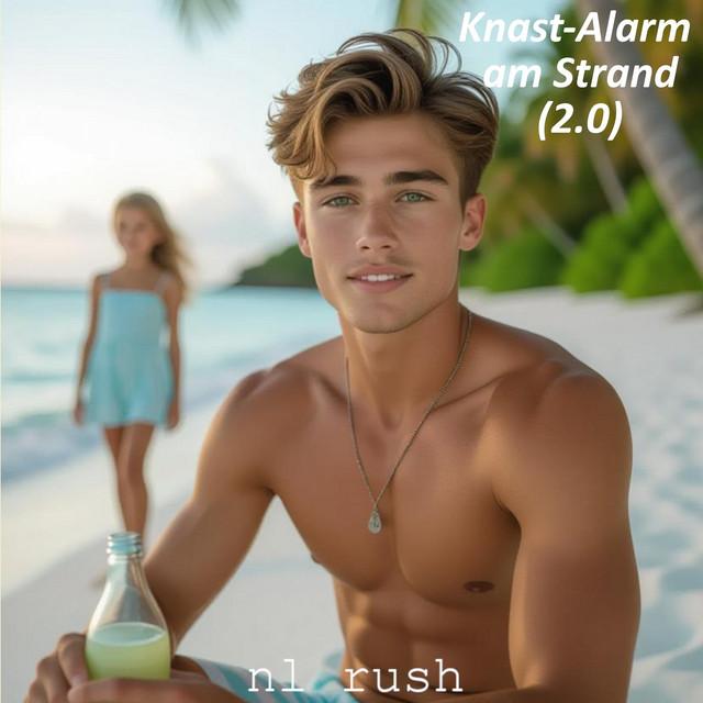 Knast-Alarm am Strand - 2.0