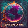 Worlds on Fire