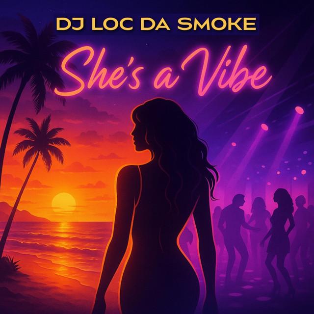 She's A Vibe - Single Mix