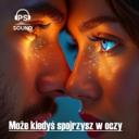 Może kiedyś spojrzysz w oczy (Official Audio) - PS-SOUND -