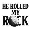 He Rolled My Rock