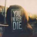 You Never Die (Unplugged)