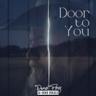 Door to You