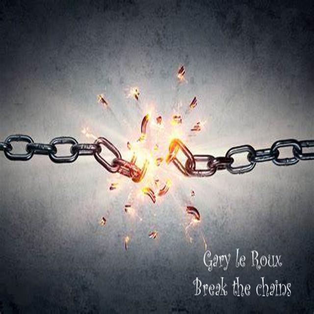 Break the chains