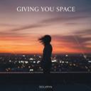 Giving You Space